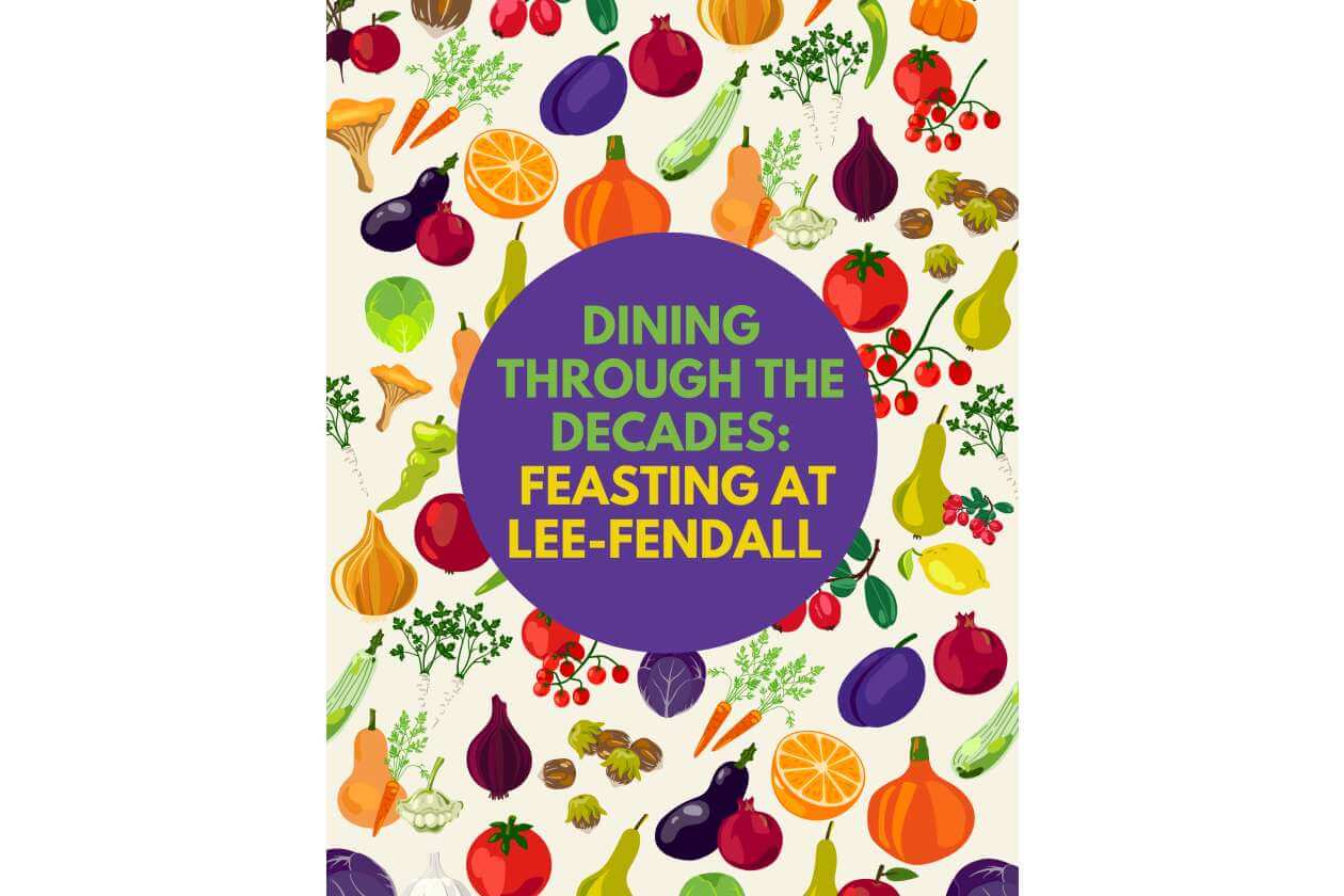 Poster for 'Dining Through the Decades: Feasting at Lee-Fendall' with a purple circle title and colorful vegetable illustrations around it