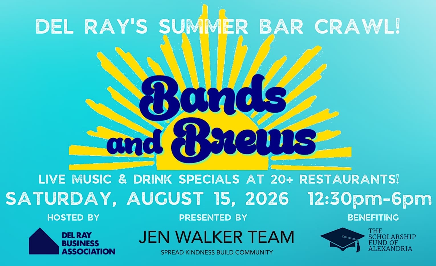 Event poster for Del Ray's Summer Bar Crawl featuring Bands and Brains; date: Sat Aug 15, 2026, 12:30–6pm, 20+ restaurants involved.