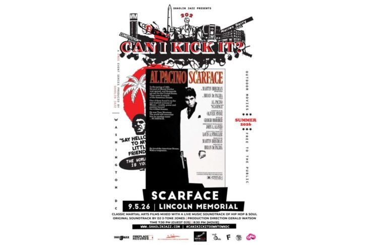 Poster for Shaolin Jazz Can I Kick It? featuring Scarface at Lincoln Memorial, Summer 2026 outdoor movie event.