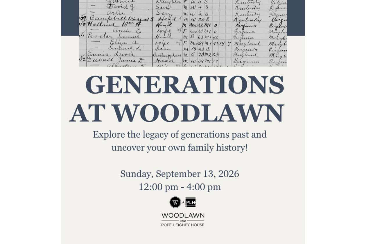 Poster for 'Generations at Woodlawn' family history event with date and time (Sept. 13, 2026, 12:00–4:00 pm) and venue logos at bottom