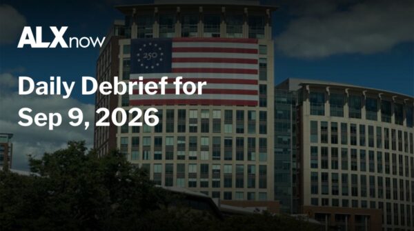 ALXnow Daily Debrief header with a large American flag banner on a modern office building backdrop (Sep 9, 2026).