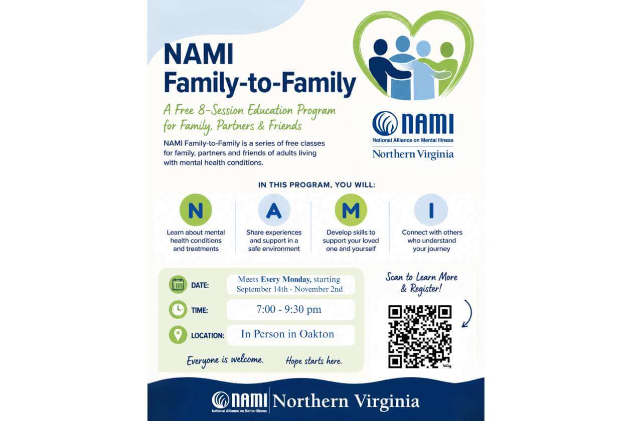 Poster for NAMI Family-to-Family: a free eight-session education program for family, partners and friends; meets Mondays in Oakton, 7:00–9:30 pm (Sept 14–Nov 2) with a QR code for more info.