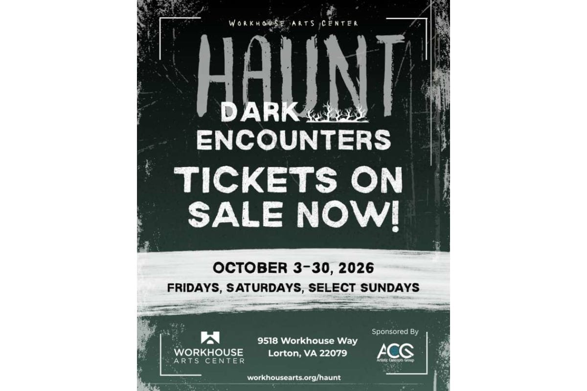 Poster advertising a Halloween event: 'Haunt' at Workhouse Arts Center with tickets on sale now, October 3–30, 2026, Fridays, Saturdays, Sundays.