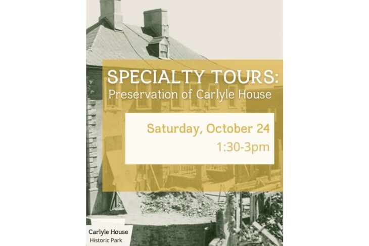 Poster advertising a Carlyle House preservation tour: Specialty Tours, Saturday Oct 24, 1:30–3pm, background vintage house image with yellow overlay