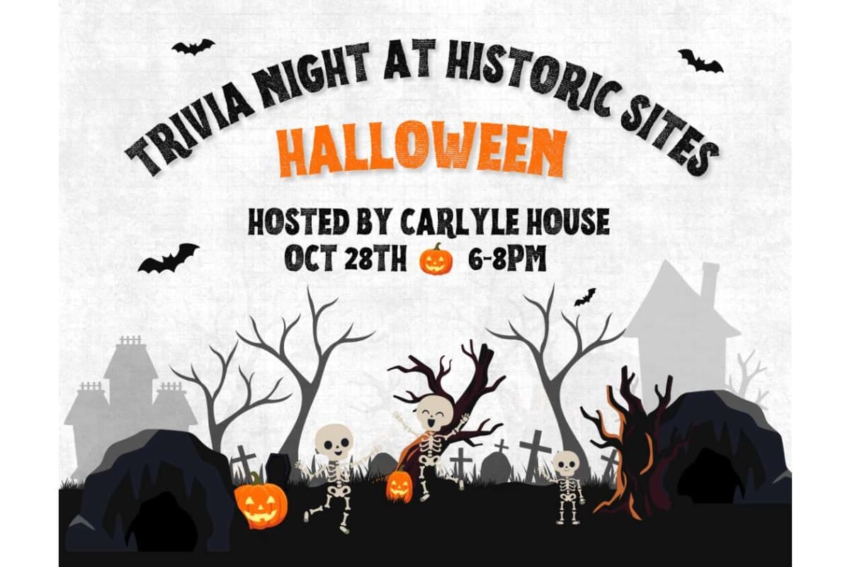 Poster for Trivia Night at Historic Sites: Halloween, hosted by Carlyle House, Oct 28, 6–8 PM, with pumpkins, skeletons and bats in a spooky graveyard scene.