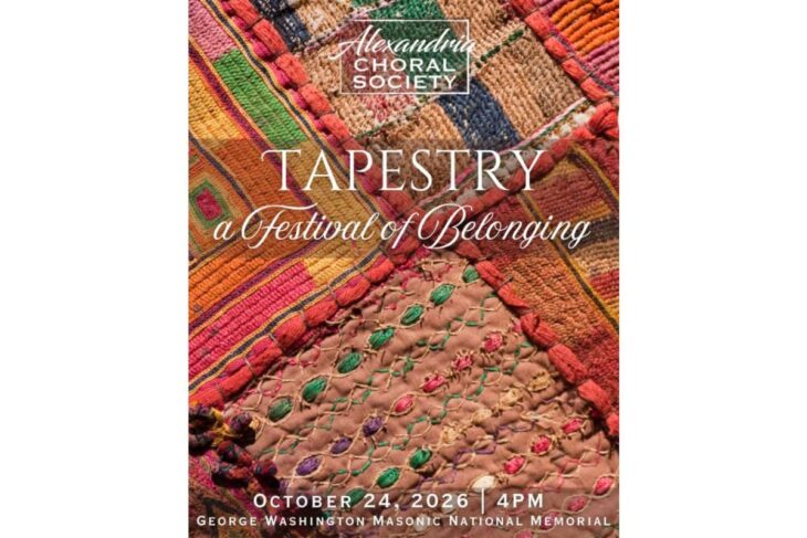 Poster for Alexandria Choral Society: 'Tapestry—A Festival of Belonging' on Oct 24, 2026 at 4 PM at the George Washington Masonic Memorial.