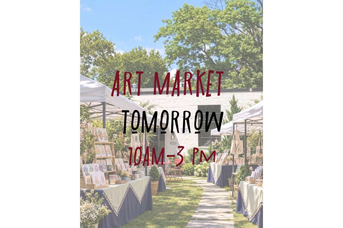 Event poster showing an outdoor art market with white tents, tables of artwork, and greenery, reading: ART MARKET TOMORROW 10AM–3PM.